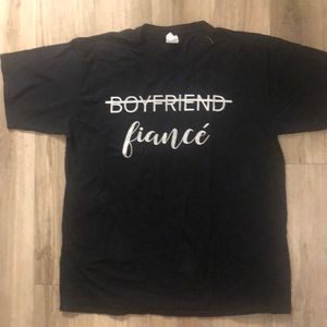 Fiancé shirt!